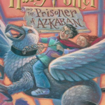 Harry Potter and the Prisoner of Azkaban (Book 3)
