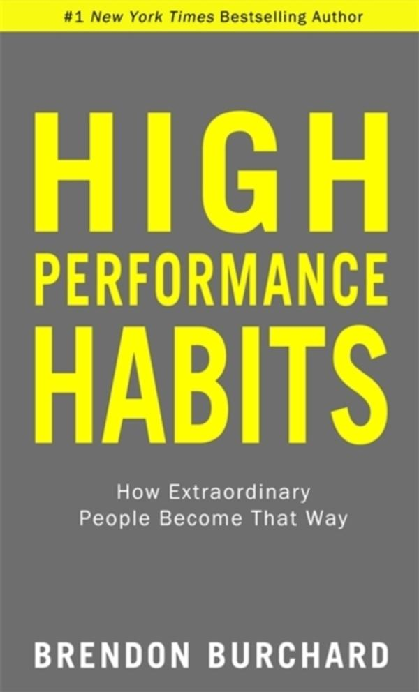 High Performance Habits High Performance Habits
