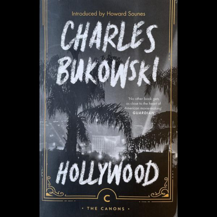 Hollywood: Charles Bukowski