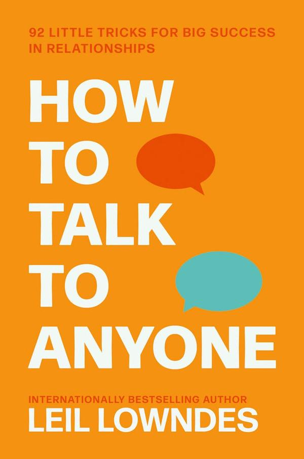 How to Talk to Anyone How to Talk to Anyone