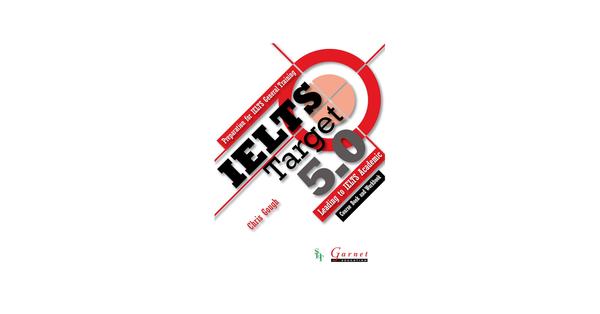 IELTS Target 5 Leading to IELTS Academic IELTS Target 5 Leading to IELTS Academic