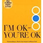 I’m OK–You’re OK