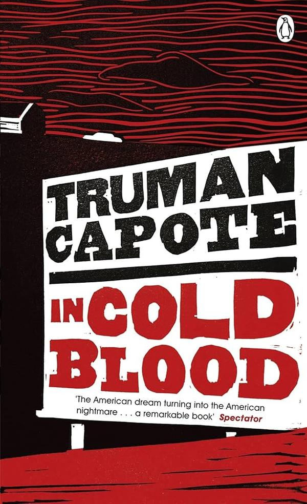 In Cold Blood Truman Capote In Cold Blood Truman Capote