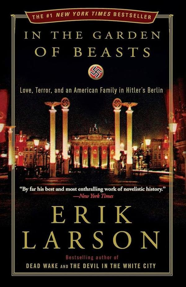In the Garden of Beasts In the Garden of Beasts