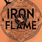 Iron Flame: Empyrean, Book 2