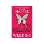 Jamie Macguire a Beautiful Wedding a Beautiful Disaster Novella Beautiful Disaster Series