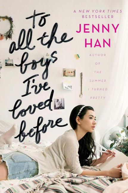 To All the Boys I've Loved Before — Jenny Han