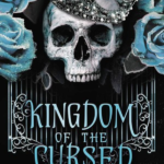 King Bom of the Cursed Kerri Maniscalco