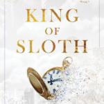 King of Sloth