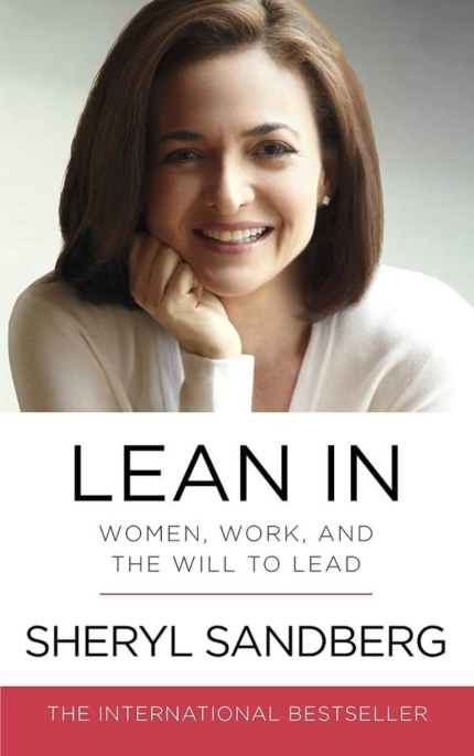 Lean In: Women, Work, and the Will to Lead book cover