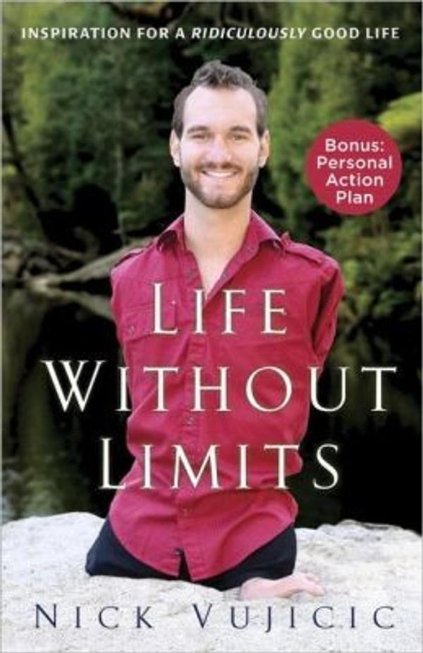 Life Without Limits Inspiration Life Without Limits Inspiration