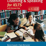 Listening & Speaking for IELTS 4.5-6.0