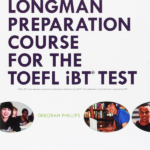 Longman Preparation Course for the TOEFL iBT Test