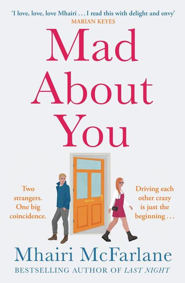 Mad About You Mhairi Mcfarlane Mad About You Mhairi Mcfarlane