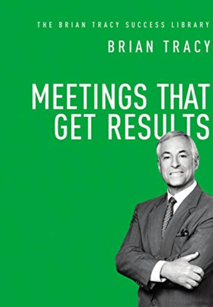 Meetings That Get Results book cover