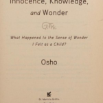 Osho Innocence, Knowledge And wonder