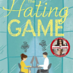 Piatkus Books the Hating Game & Apos the Very Best Book to Self Isolate with & Apos