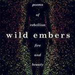 Wild Embers: Poems of Rebellion, Fire and Beauty — Nikita Gill