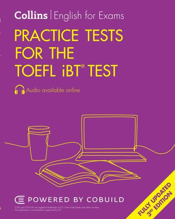 Practice Tests for the TOEFL iBT Practice Tests for the TOEFL iBT
