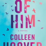 Reminders of Him Colleen Hoover
