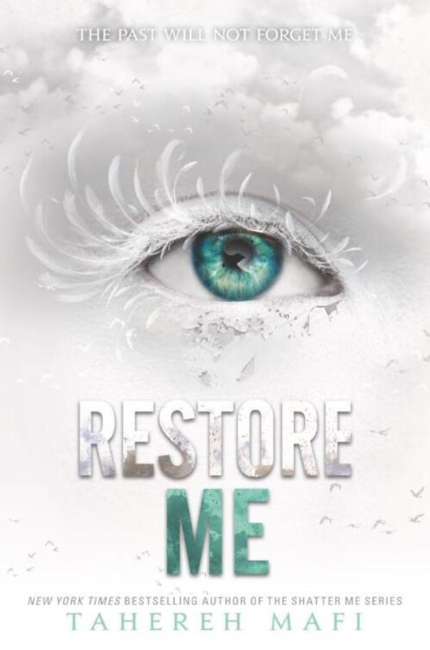 Restore Me (Shatter Me) book cover