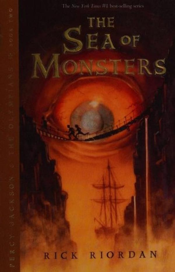 Percy Jackson & the Olympians: The Sea of Monsters — Rick Riordan Percy Jackson & the Olympians: The Sea of Monsters — Rick Riordan