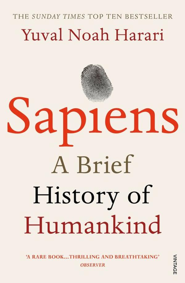 Sapiens: A Brief History of Humankind Sapiens: A Brief History of Humankind