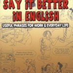 Say it Better in English