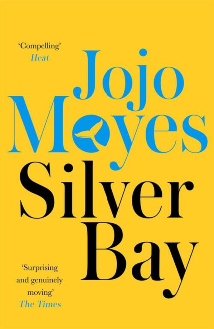 Silver Bay JoJo Moyes book cover