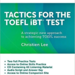 Tactics for the TOEFL iBT Test Pack: Student Book with Answer Key, Audio Script, and CD