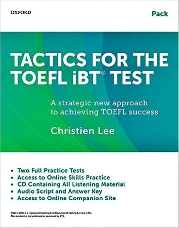 Tactics for the TOEFL iBT Test Pack: Student Book with Answer Key, Audio Script, and CD Tactics for the TOEFL iBT Test Pack: Student Book with Answer Key, Audio Script, and CD