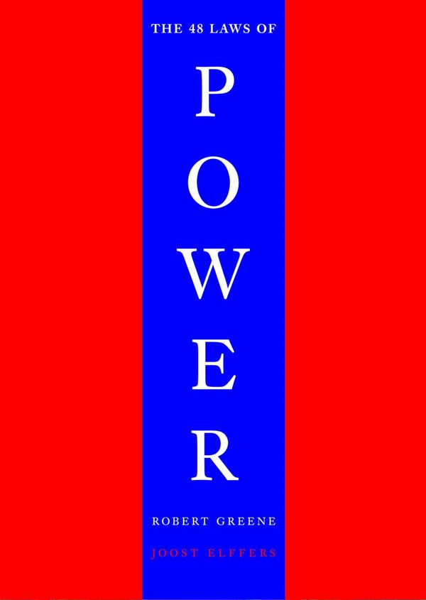 The 48 Laws Of Power The 48 Laws Of Power