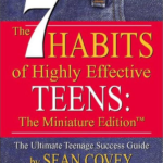 The 7 Habits of Highly Effective Teens Sean Covey