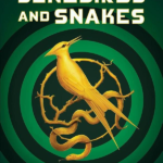 The Ballad of Songbirds and Snakes — Suzanne Collins