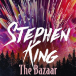 The Bazaar of Bad Dreams: Stories