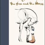 The Boy the Mole the Fox and the Horse Charlie Mackesy
