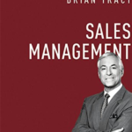 The Brian Tracy: Sales Management