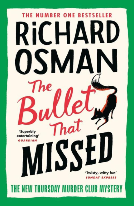 The Bullet That Missed Richard Osman book cover