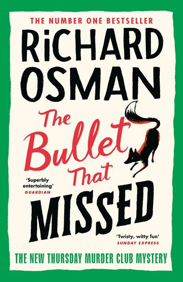 the-bullet-that-missed-richard-osman-424.webp The Bullet That Missed Richard Osman - الصورة 1