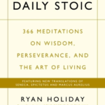 The Daily Stoic Ryan Holiday