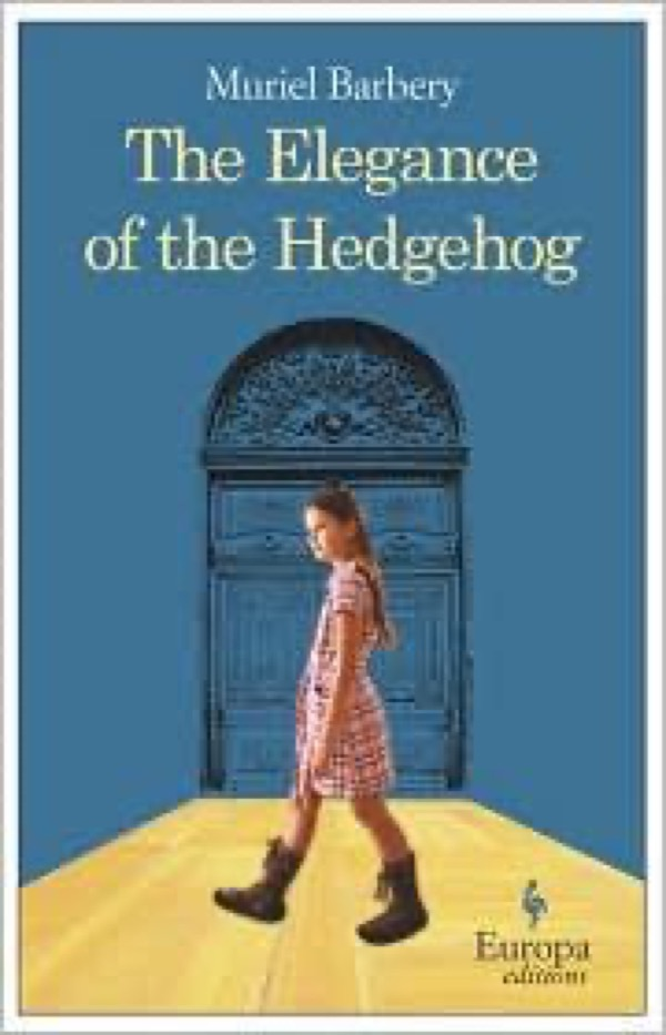 The Elegance of the Hedgehog The Elegance of the Hedgehog