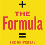 The Formula: The Universal Laws of Success