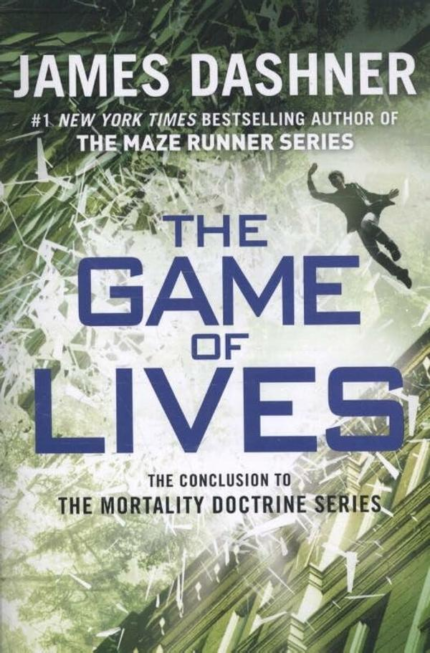 The Game of Lives (Mortality Doctrine 3) book cover