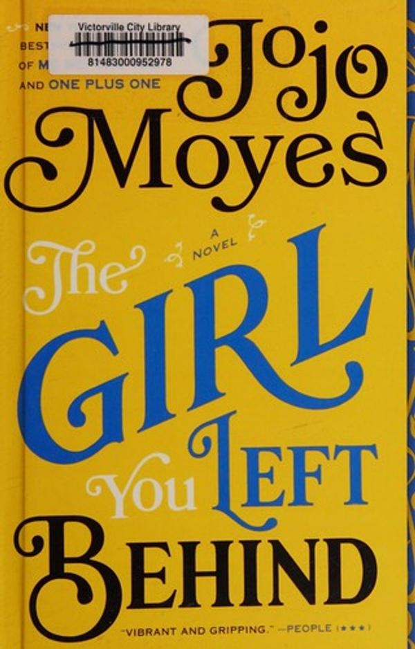 The Girl You Left Behind The Girl You Left Behind