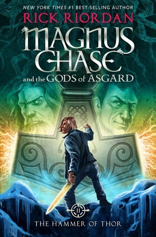 The Hammer of Thor Magnus Chase and the Gods of Asgard, Book 2