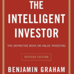 The Intelligent Investor Rev Ed.: The Definitive Book on Value Investing