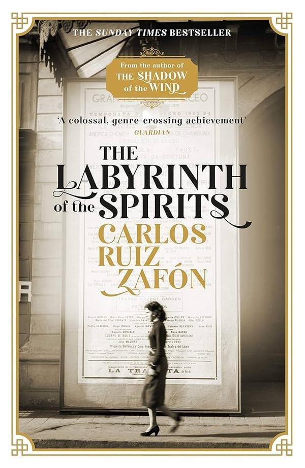 The Labyrinth of the Spirits: A Novel (The Cemetery of Forgotten Book 4) The Labyrinth of the Spirits: A Novel (The Cemetery of Forgotten Book 4)