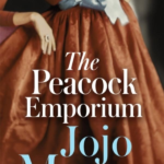 The Peacock Emporium JoJo Moyes