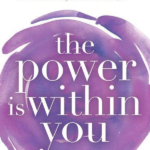 The Power Is Within You Louise Hay