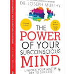 The Power of Your Subconscious Mind